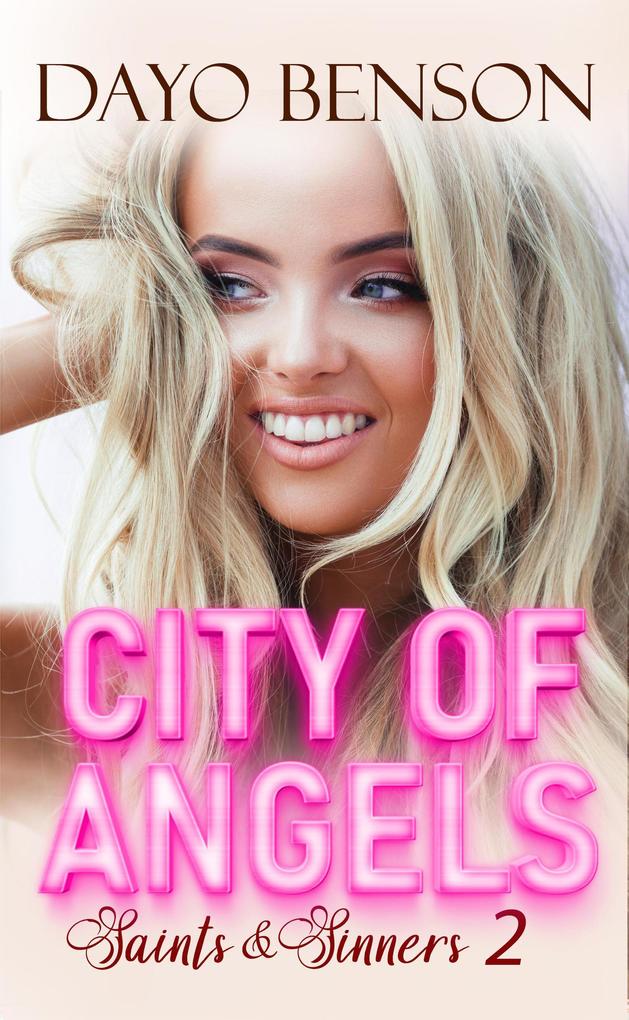 City of Angels (Saints and Sinners #2)