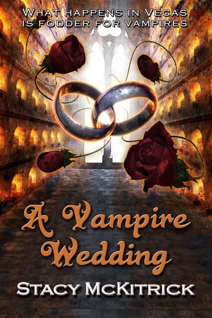 A Vampire Wedding (Bitten by Love #4)
