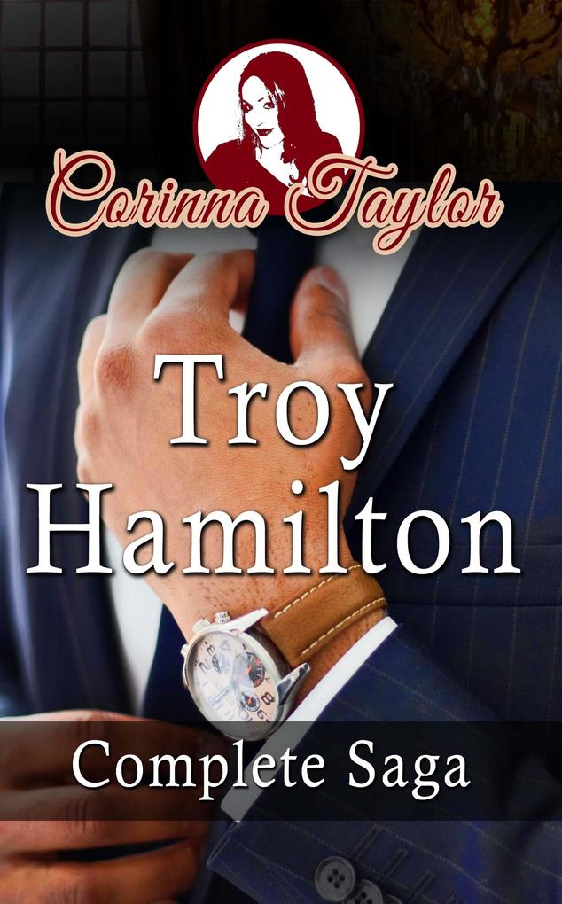 Troy Hamilton Complete Saga
