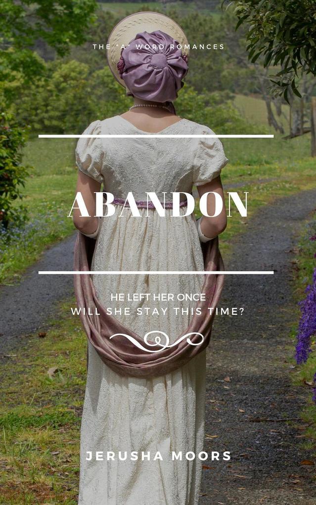 Abandon (The A Word Romances #1)