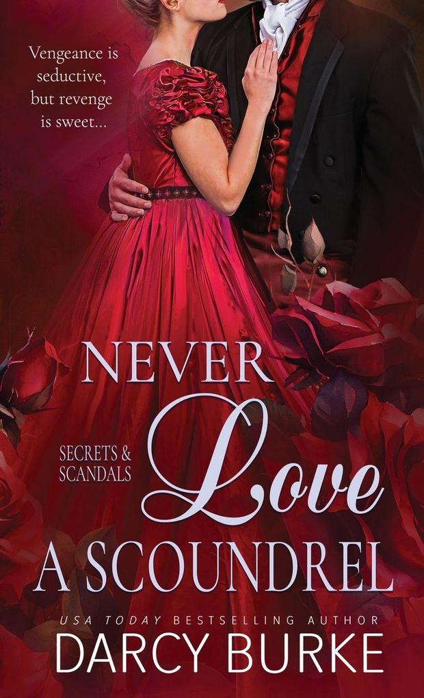 Never Love a Scoundrel