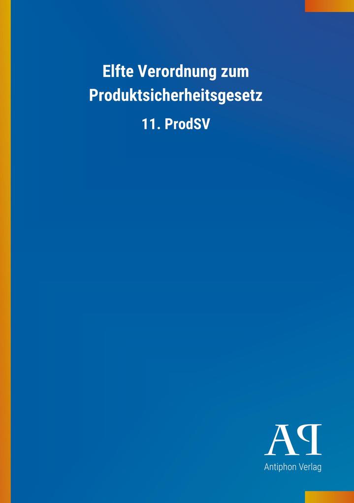 Image of Elfte Verordnung zum Produktsicherheitsgesetz