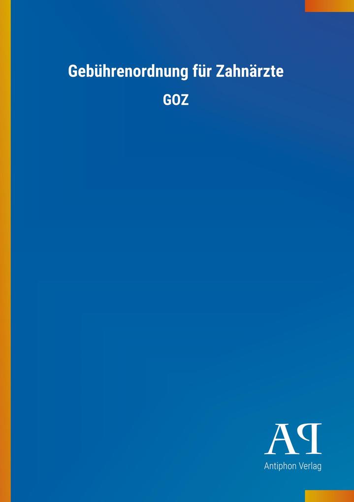 Gebührenordnung für Zahnärzte