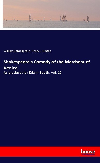 Shakespeare‘s Comedy of the Merchant of Venice