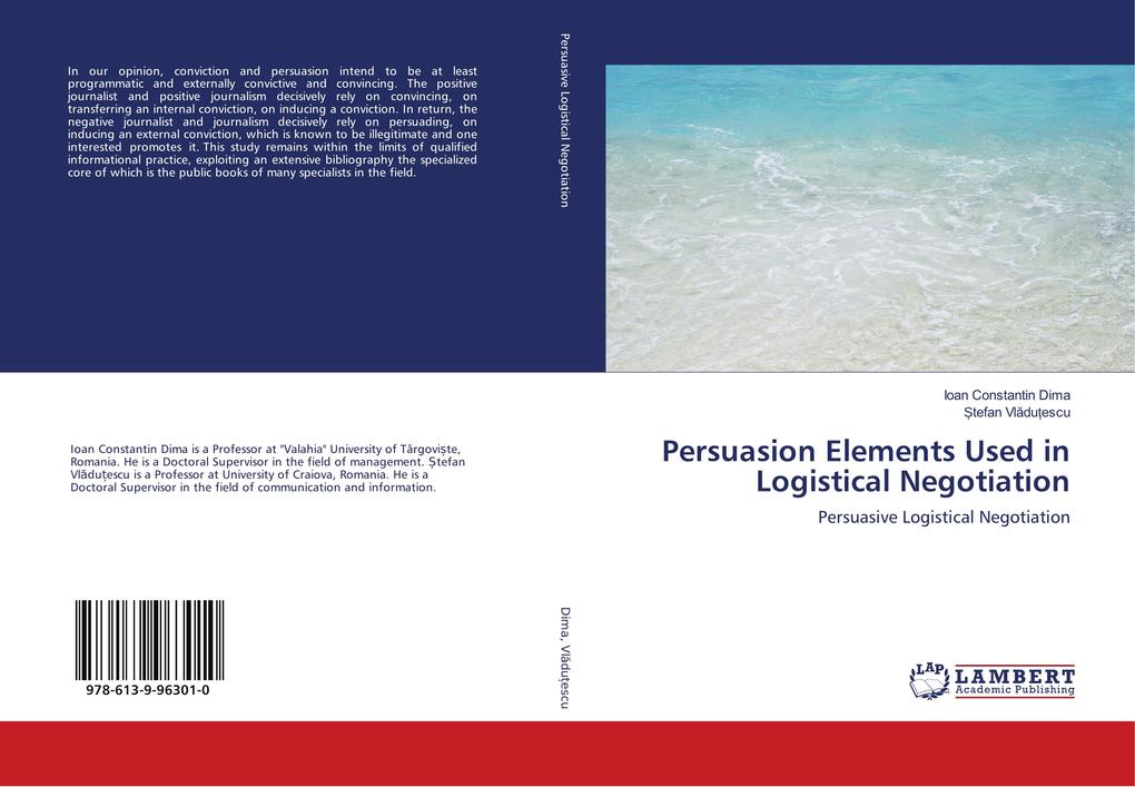 Persuasion Elements Used in Logistical Negotiation