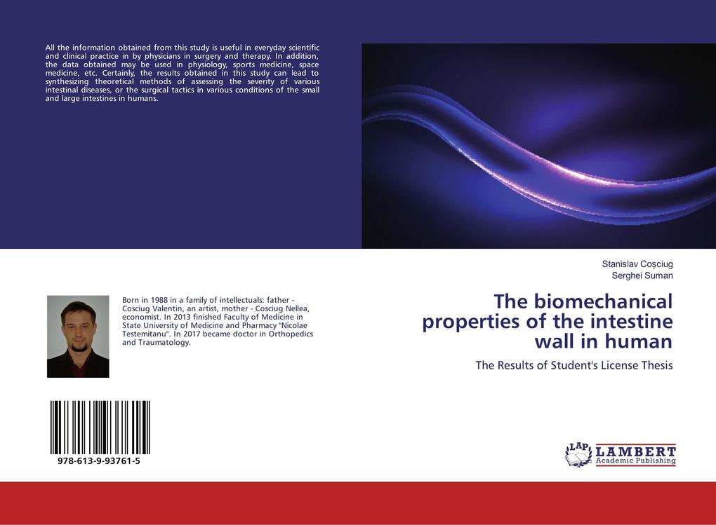 The biomechanical properties of the intestine wall in human