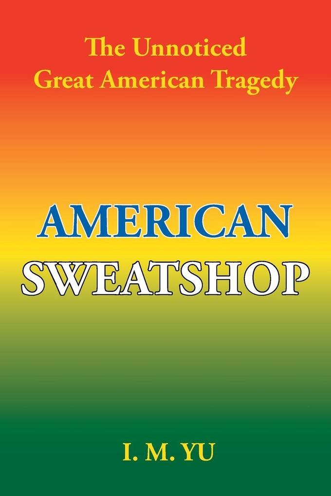 American Sweatshop