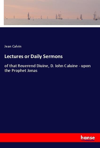 Lectures or Daily Sermons