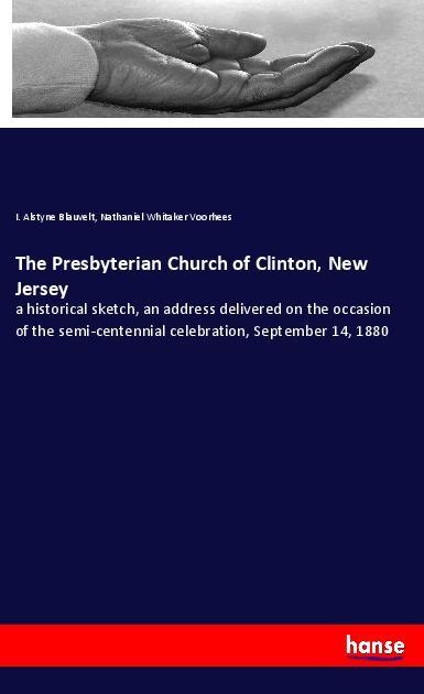 The Presbyterian Church of Clinton New Jersey