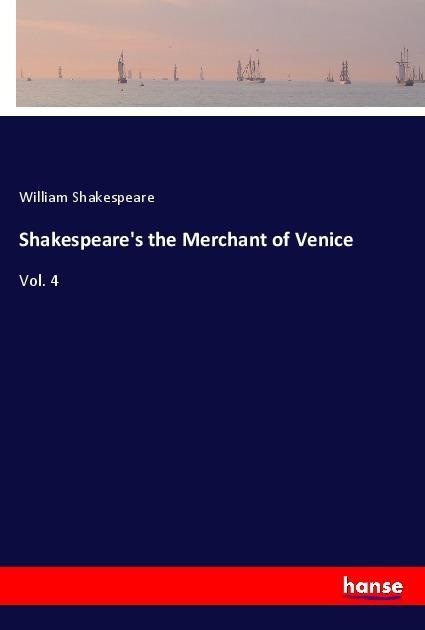 Shakespeare‘s the Merchant of Venice