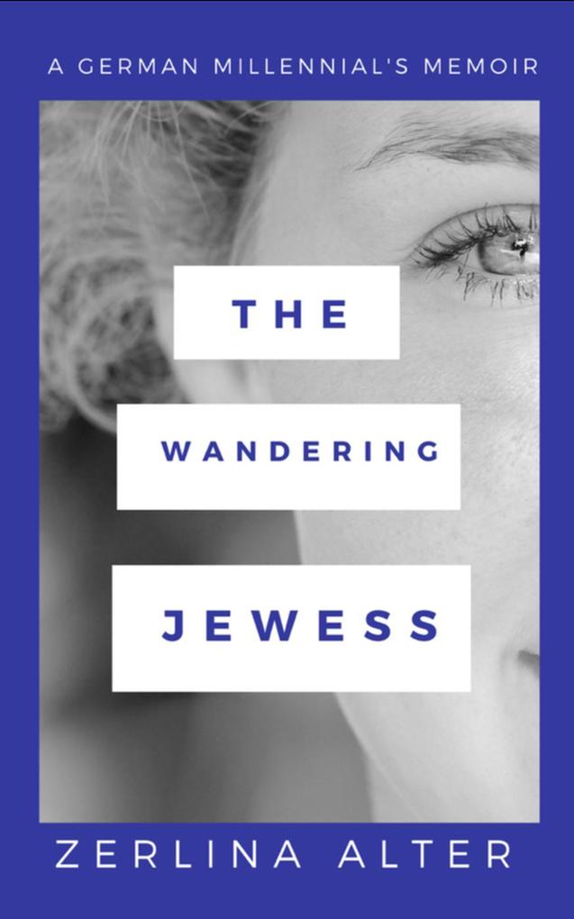 The Wandering Jewess