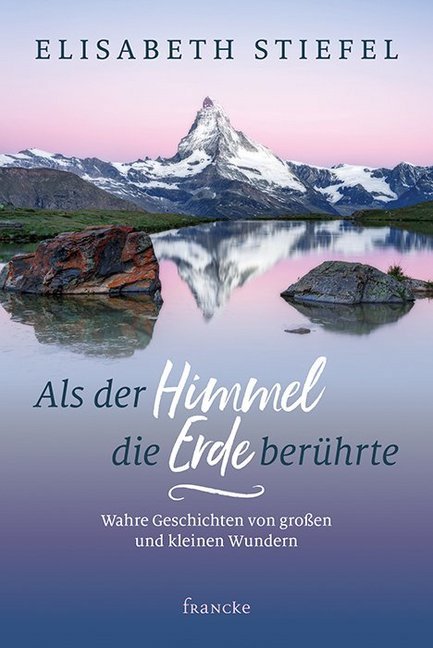 Image of Als der Himmel die Erde berührte