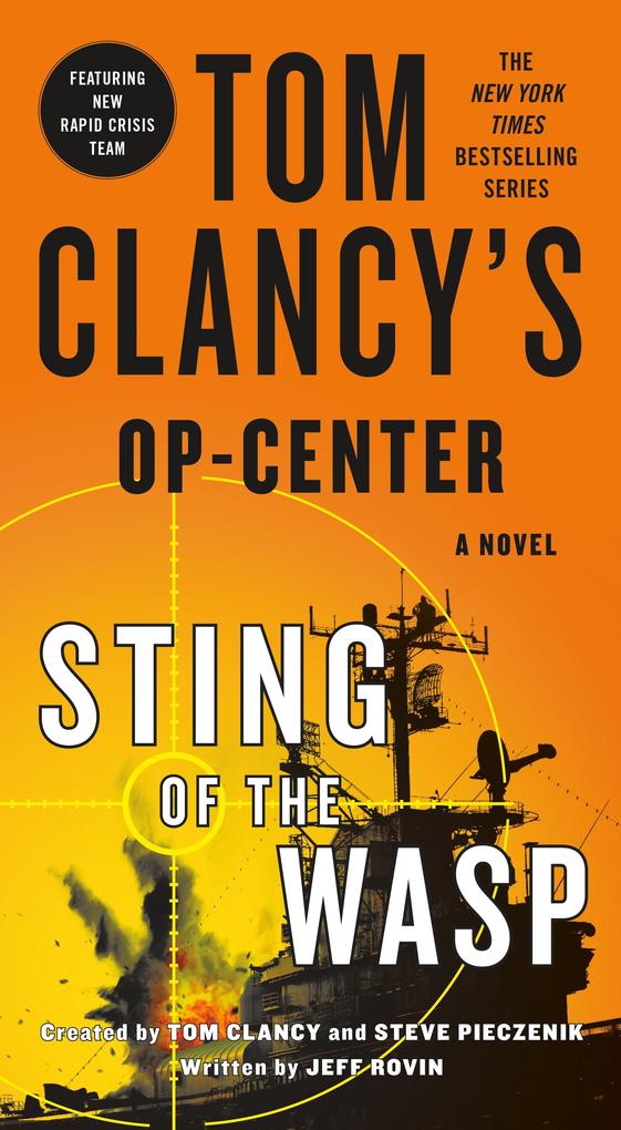 Tom Clancy‘s Op-Center: Sting of the Wasp