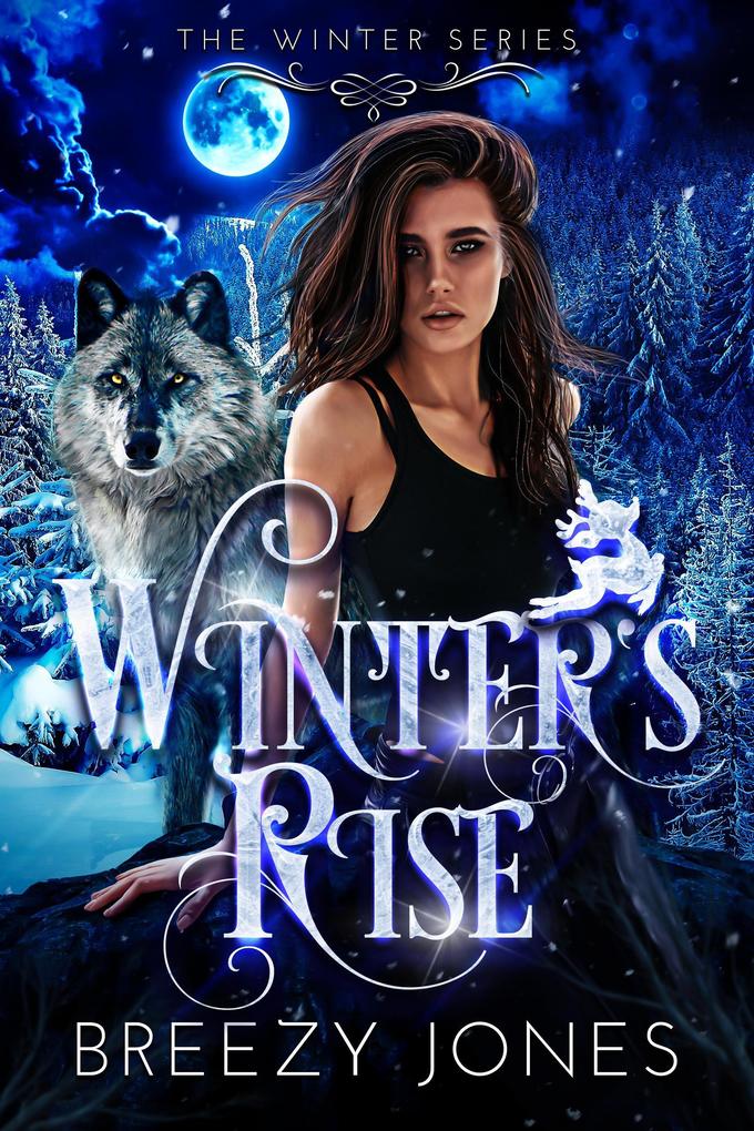 Winter‘s Rise (Winter‘s Series #1)