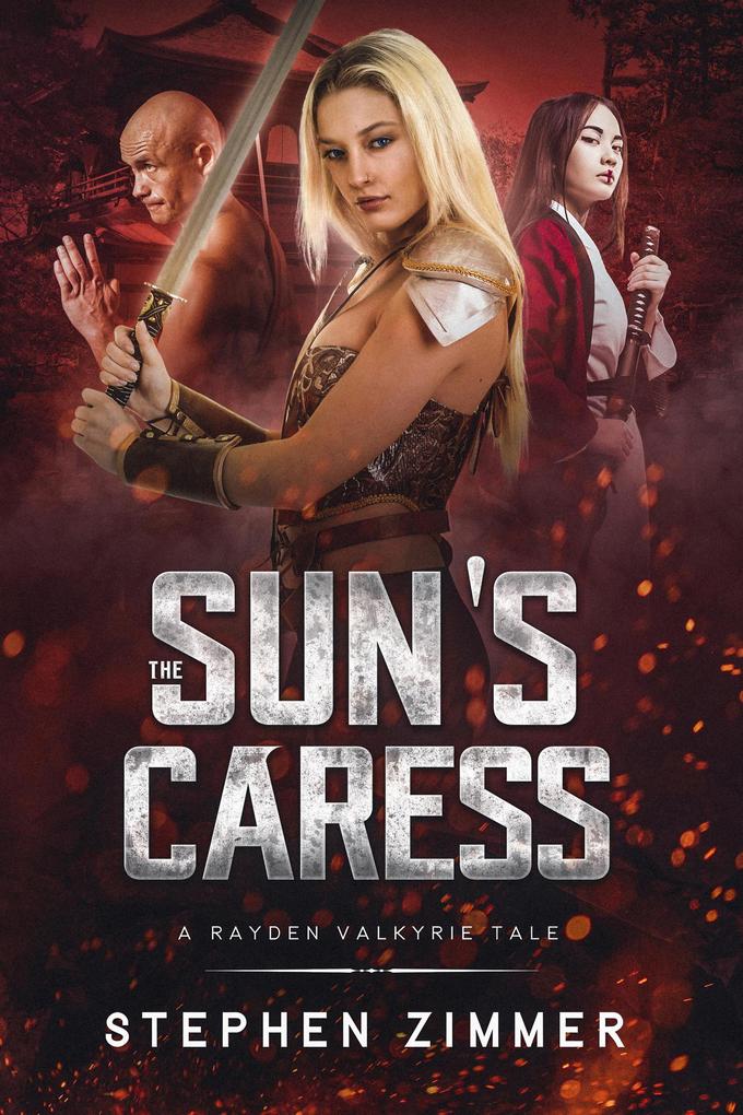 The Sun‘s Caress: A Rayden Valkyrie Tale