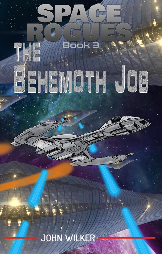 The Behemoth Job (Space Rogues #3)
