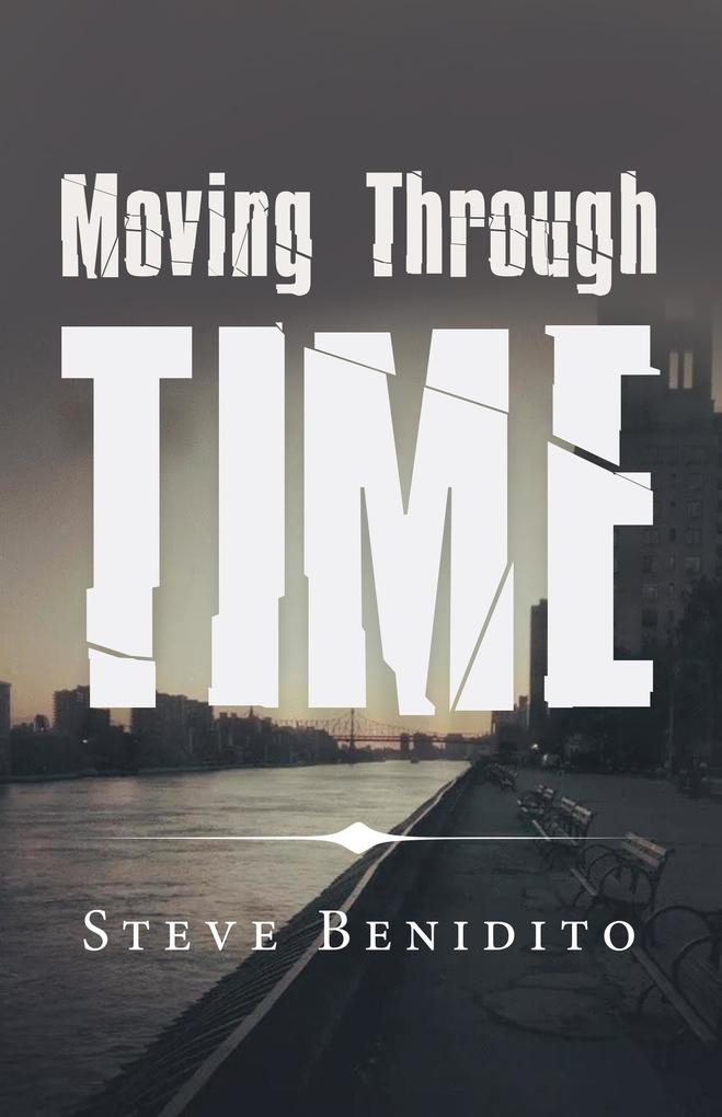 Moving Through Time