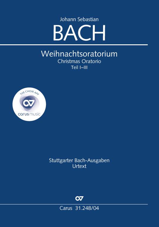 J. S. Bach: Weihnachtsoratorium Teile I-III