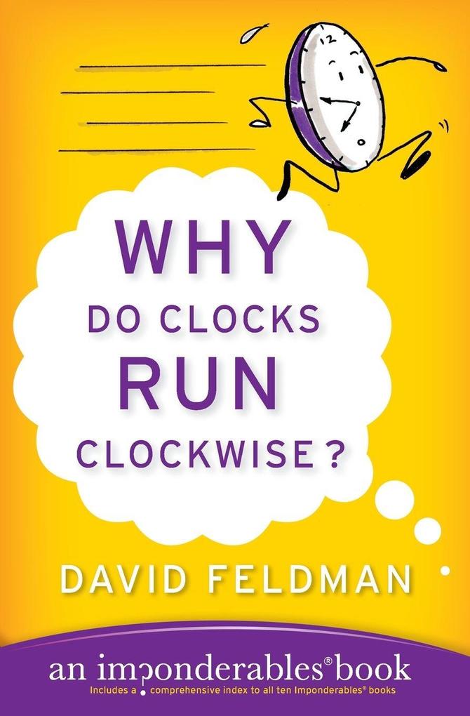 Why Do Clocks Run Clockwise?