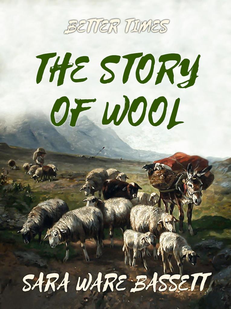 The Story of Wool
