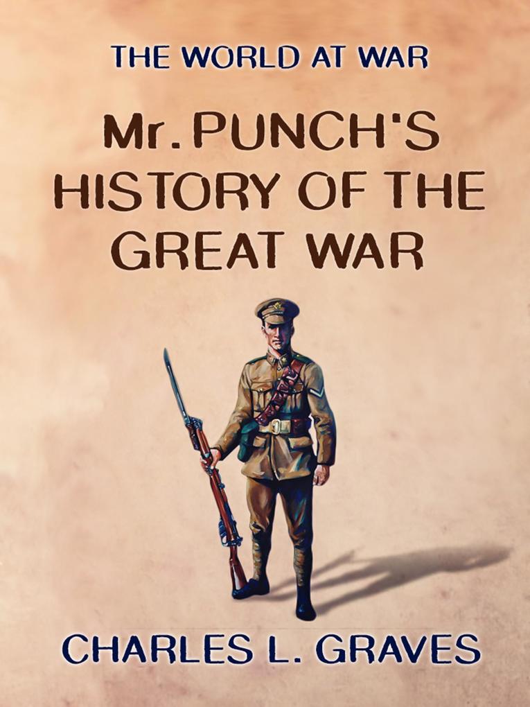 Mr. Punch‘s History of the Great War