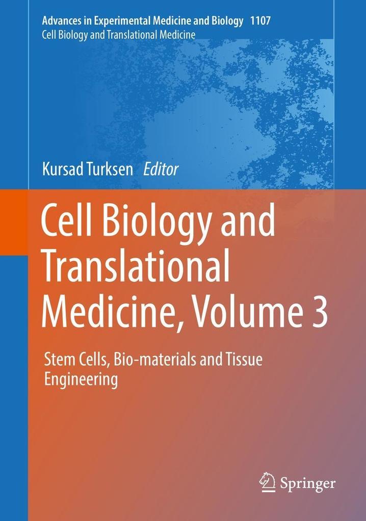 Cell Biology and Translational Medicine Volume 3