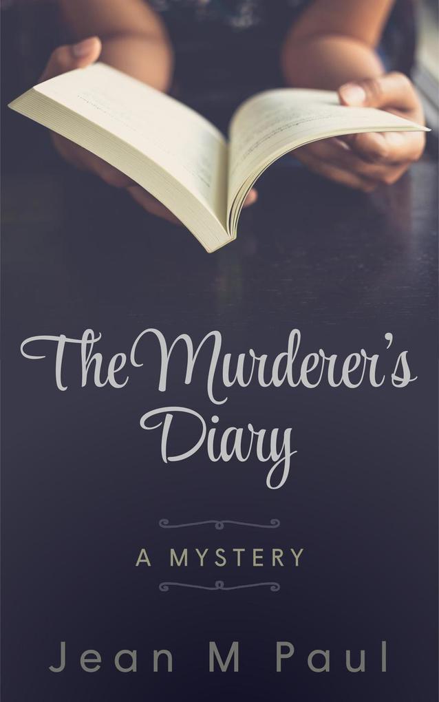 The Murderer‘s Diary
