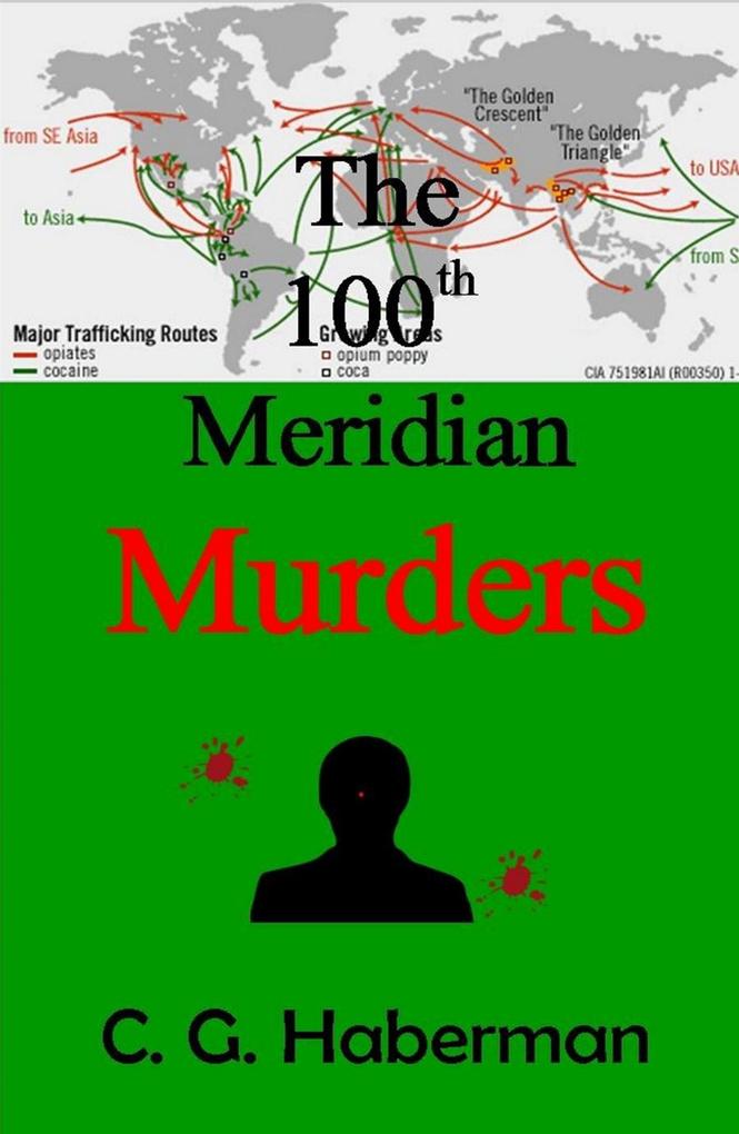 The 100th Meridian Murders (CJ Hand Novels #5)