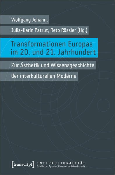 Transformationen Europas im 20. und 21. Jahrhundert