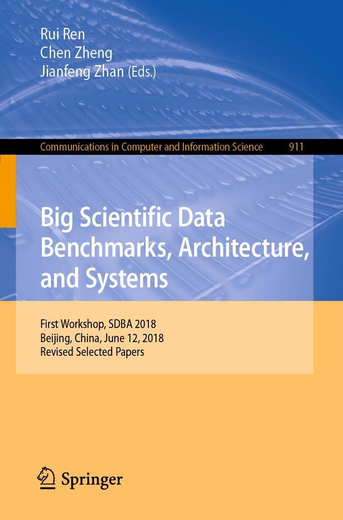 Big Scientific Data Benchmarks Architecture and Systems