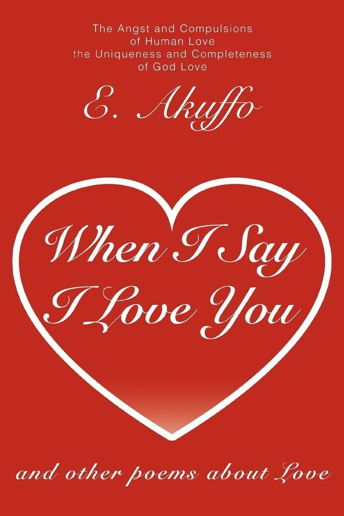 When I Say I Love You