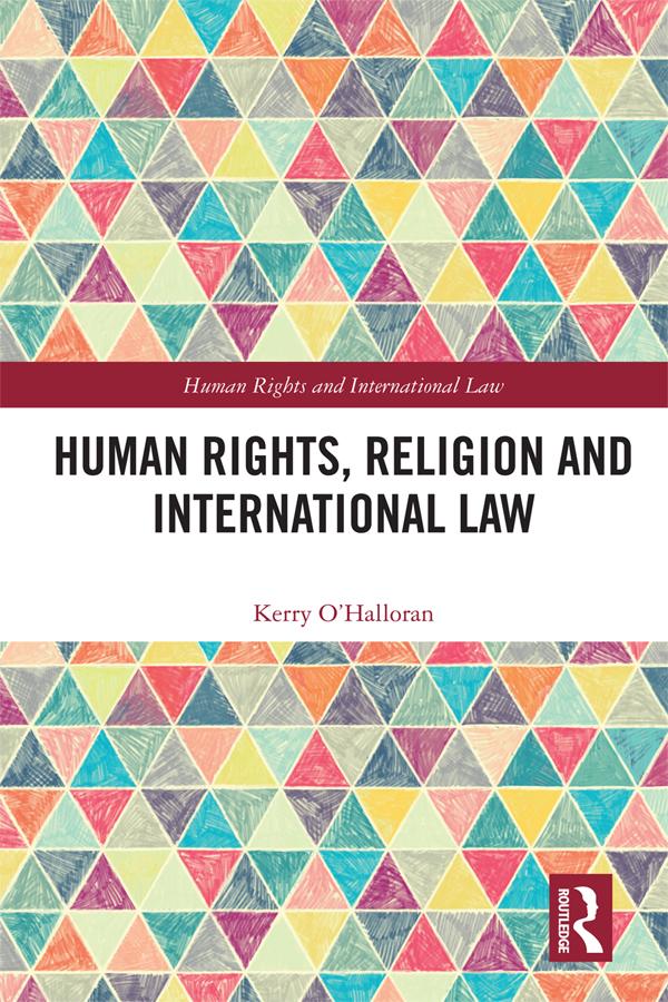 Human Rights Religion and International Law