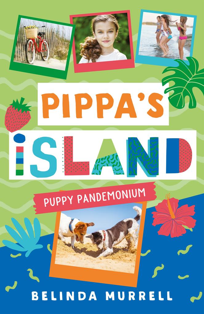 Pippa‘s Island 5: Puppy Pandemonium