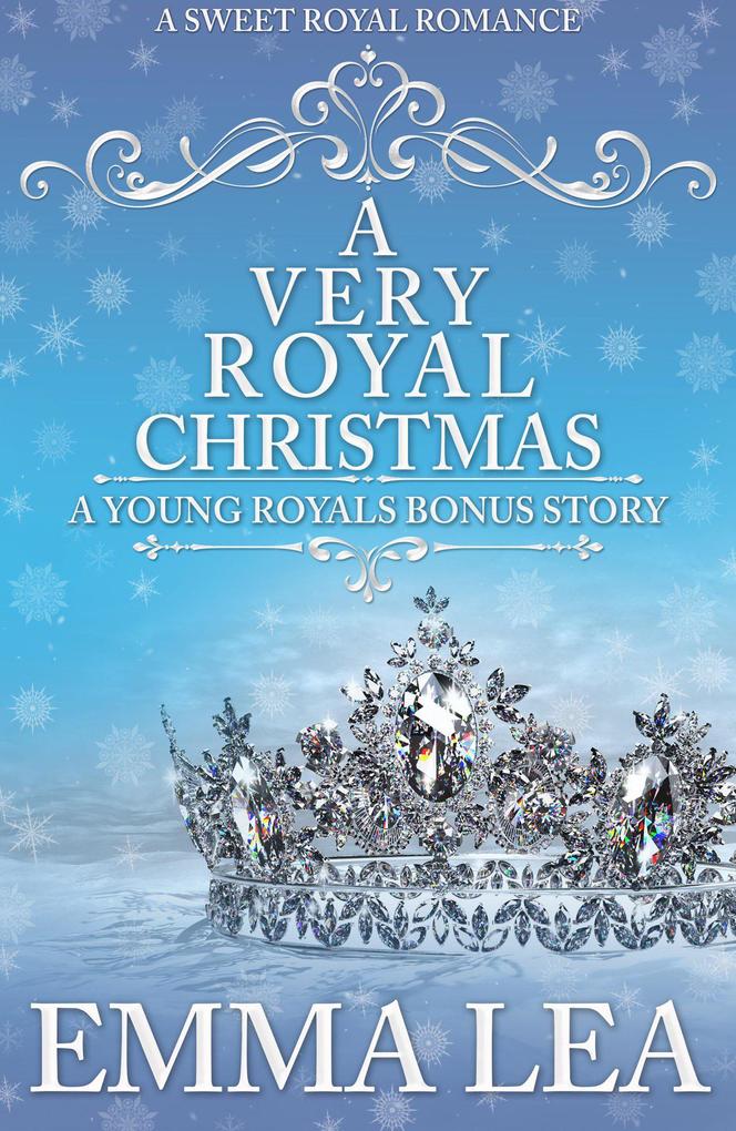 A Very Royal Christmas (The Young Royals #6.5)