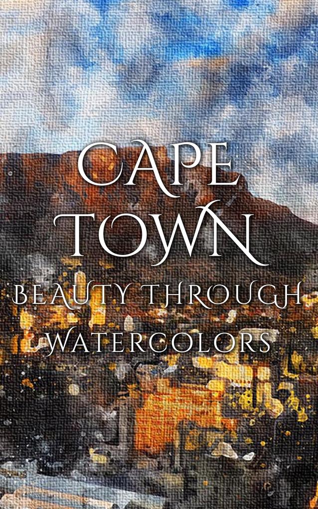 Cape Town Beauty Through Watercolors