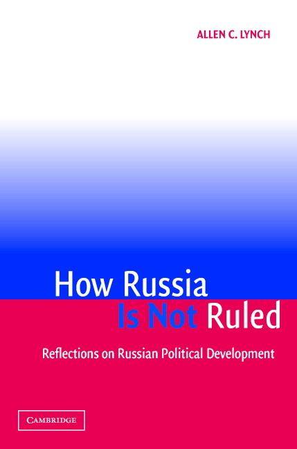 How Russia is Not Ruled