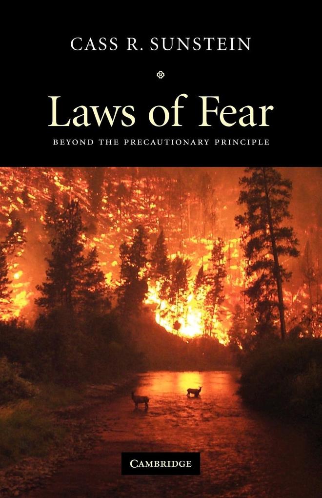 Laws of Fear - Cass R. Sunstein/ Sunstein Cass R.