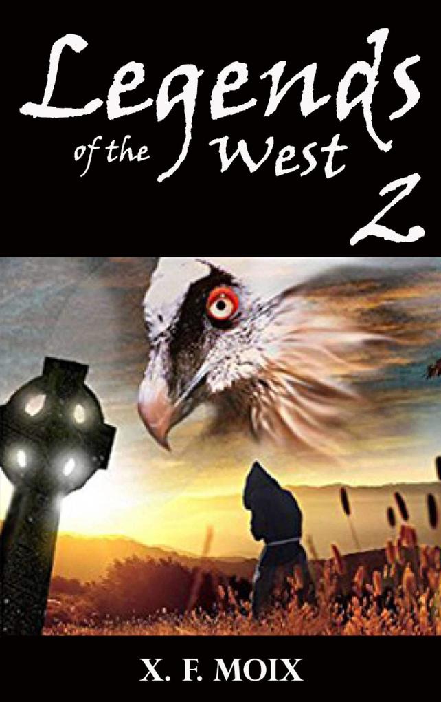 Legends of the West (Part 2)