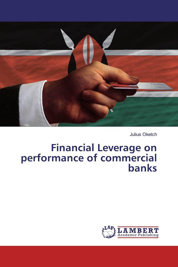 Financial Leverage on performance of commercial banks