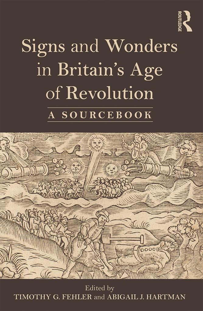 Signs and Wonders in Britain‘s Age of Revolution