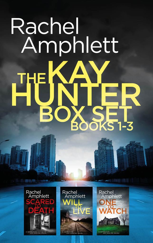 The Detective Kay Hunter Box Set Books 1-3