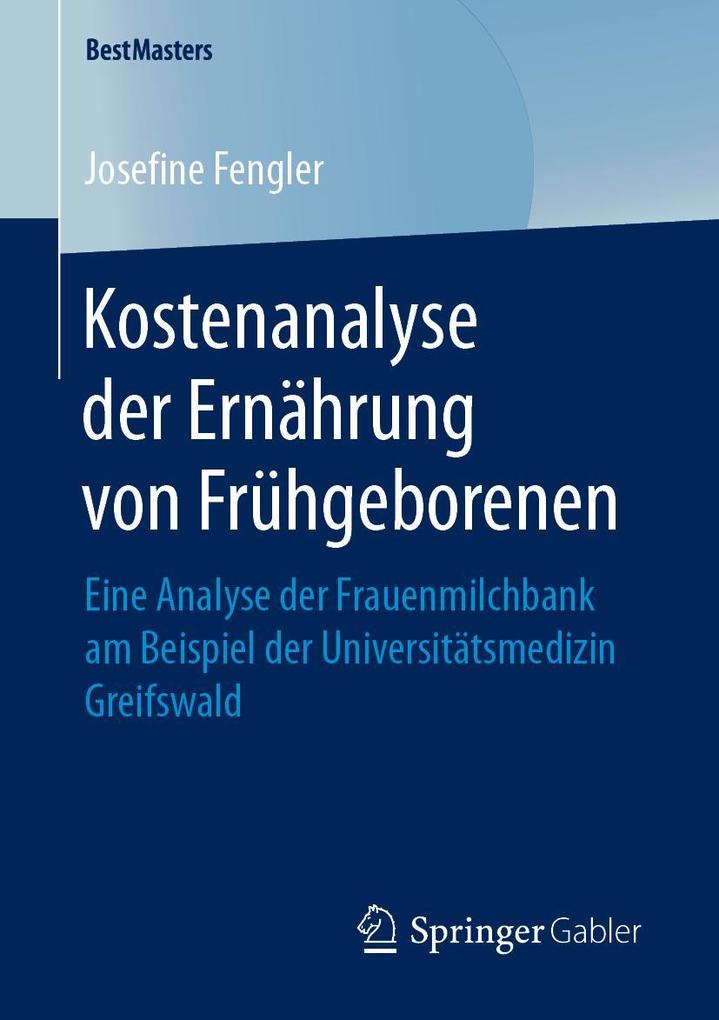 Kostenanalyse der Ernährung von Frühgeborenen