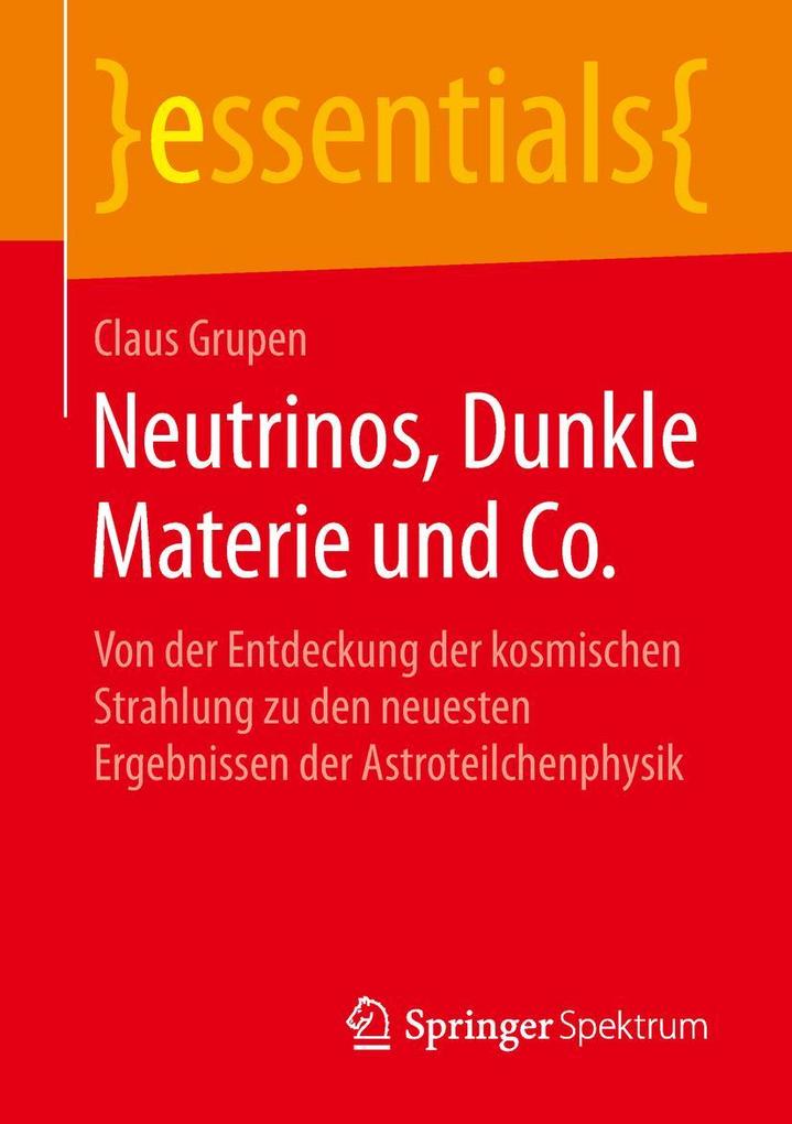 Neutrinos Dunkle Materie und Co.