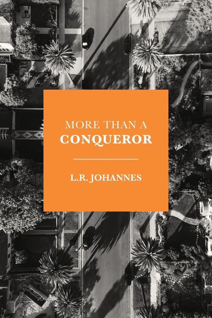 More Than A Conqueror