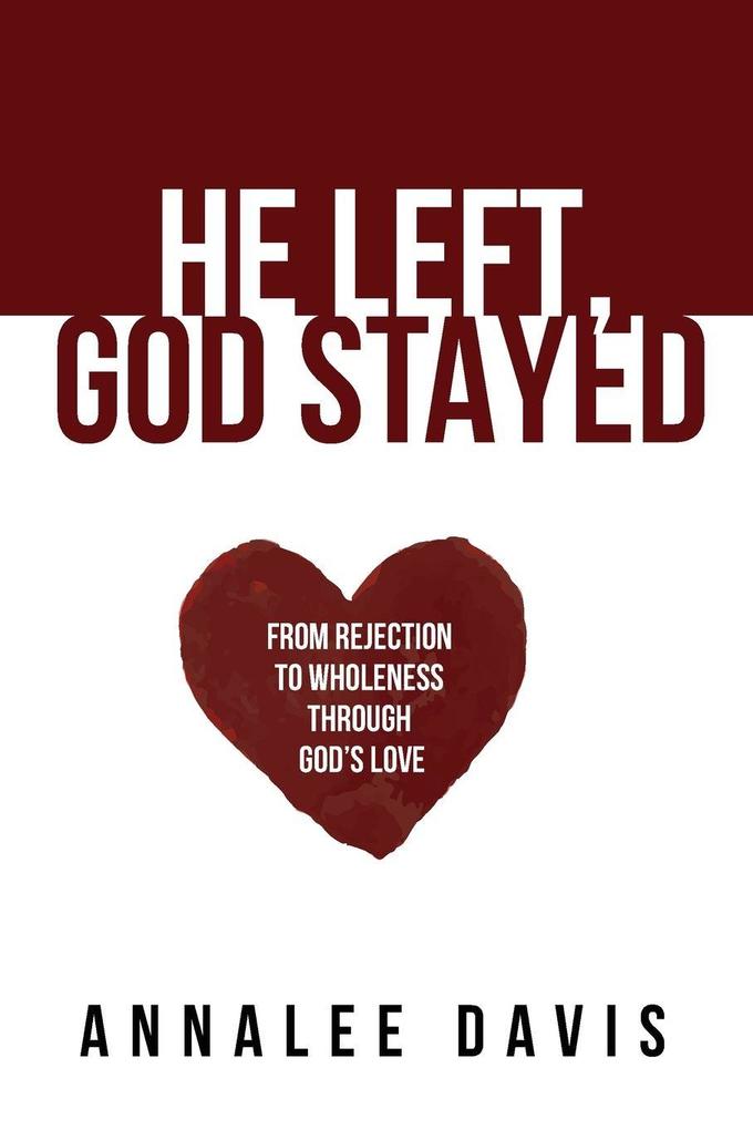 He Left God Stayed