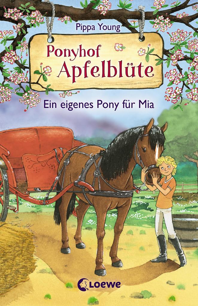 Image of Ein eigenes Pony für Mia / Ponyhof Apfelblüte Bd.13