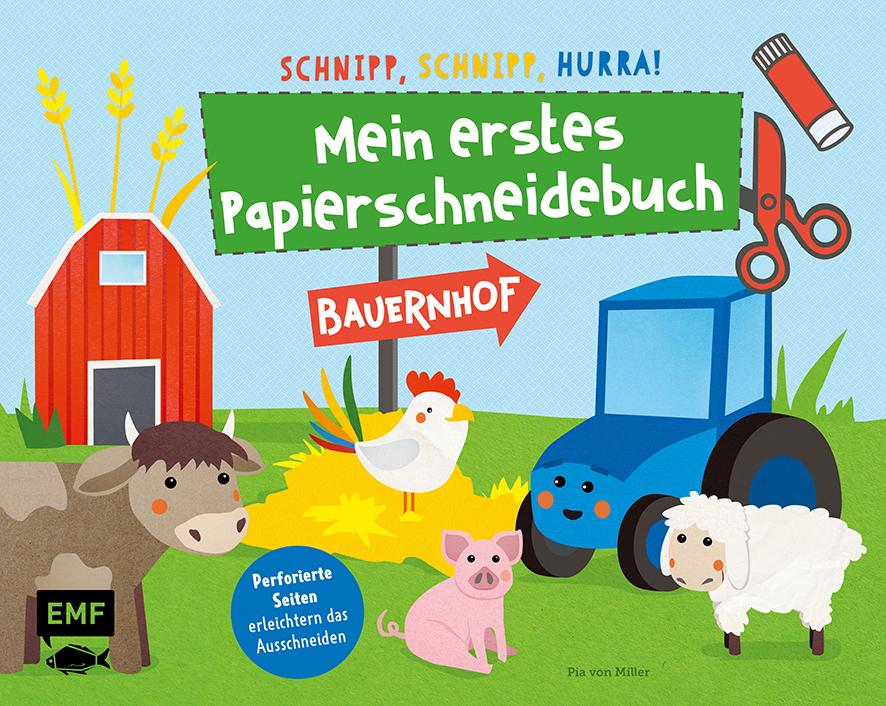 Image of Schnipp schnipp hurra! Mein erstes Papierschneidebuch - Bauernhof