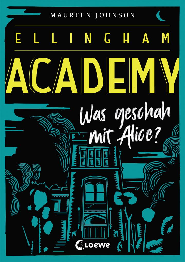 Image of Ellingham Academy - Was geschah mit Alice?