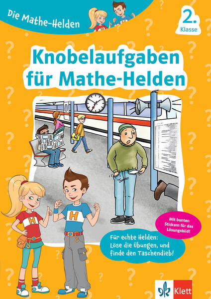Image of Die Mathe-Helden Knobelaufgaben für Mathe-Helden 2. Klasse