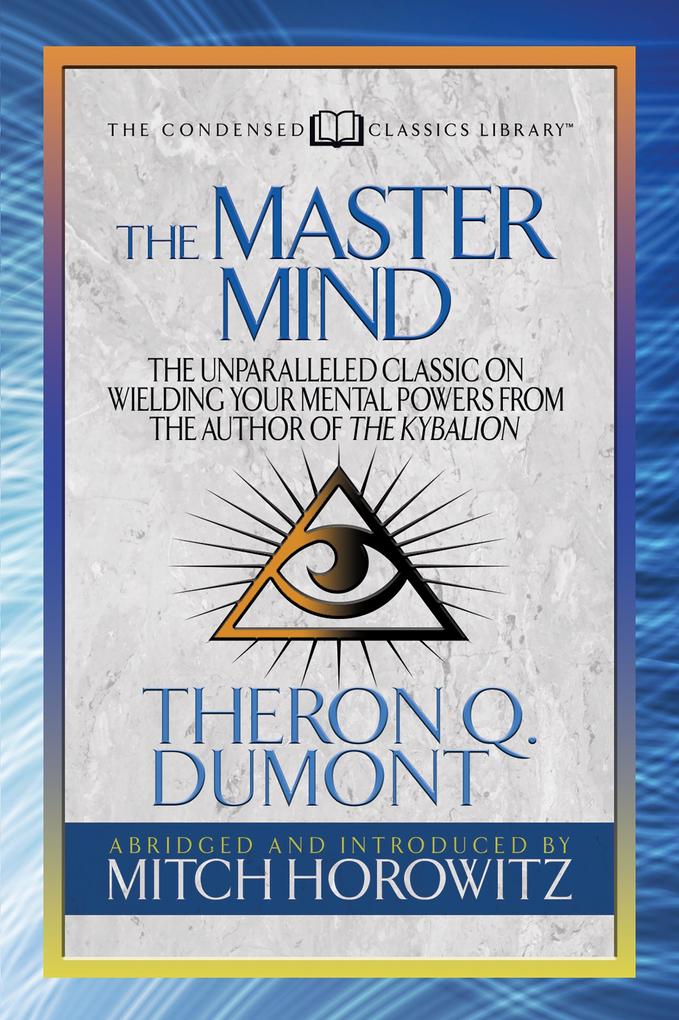 The Master Mind (Condensed Classics)